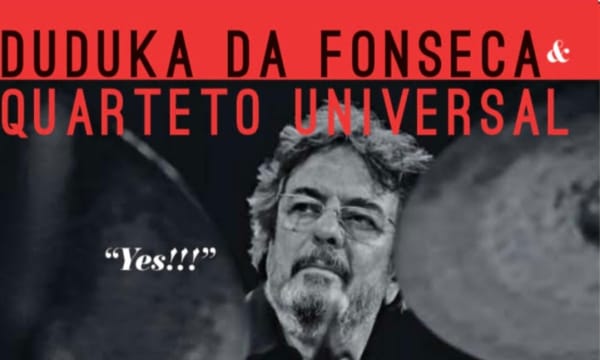 Duduka Da Fonseca & Quadrilogy