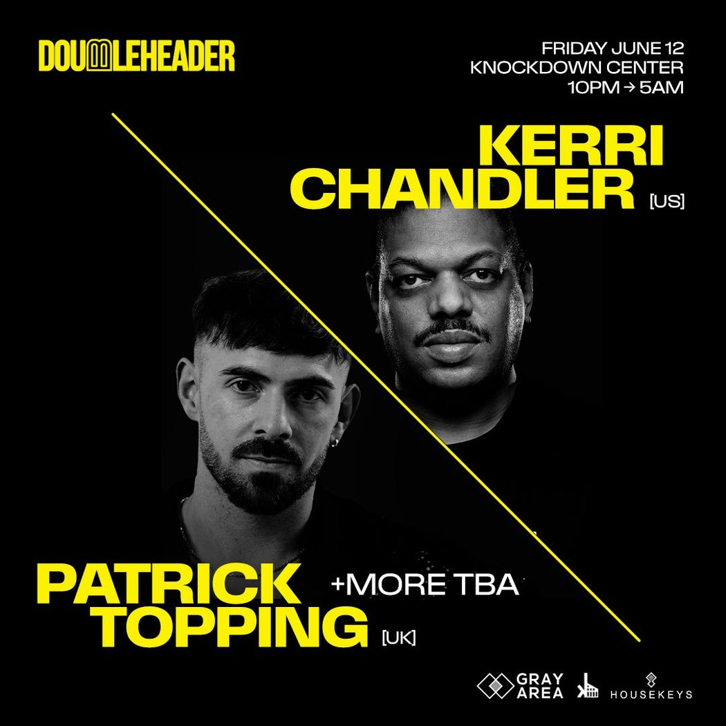 Kerri Chandler x Patrick Topping: DOUBLEHEADER 2