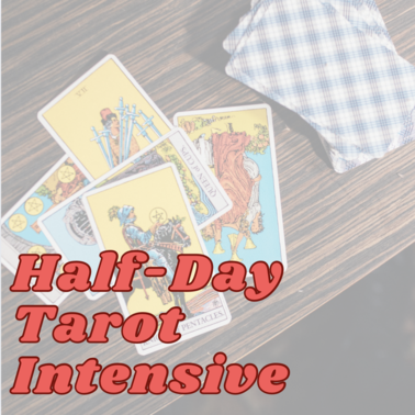 Half-Day Tarot Intensive: Everything You Need to Know to Do Accurate, Intuitive Tarot Readings 1