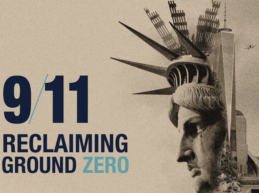 9/11: Reclaiming Ground Zero 2