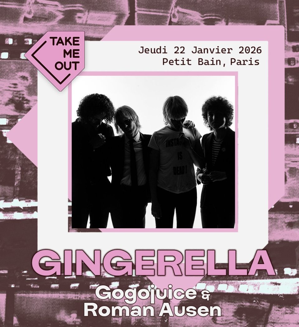 GINGERELLA, GOGOJUICE, and ROMAN AUSEN 1