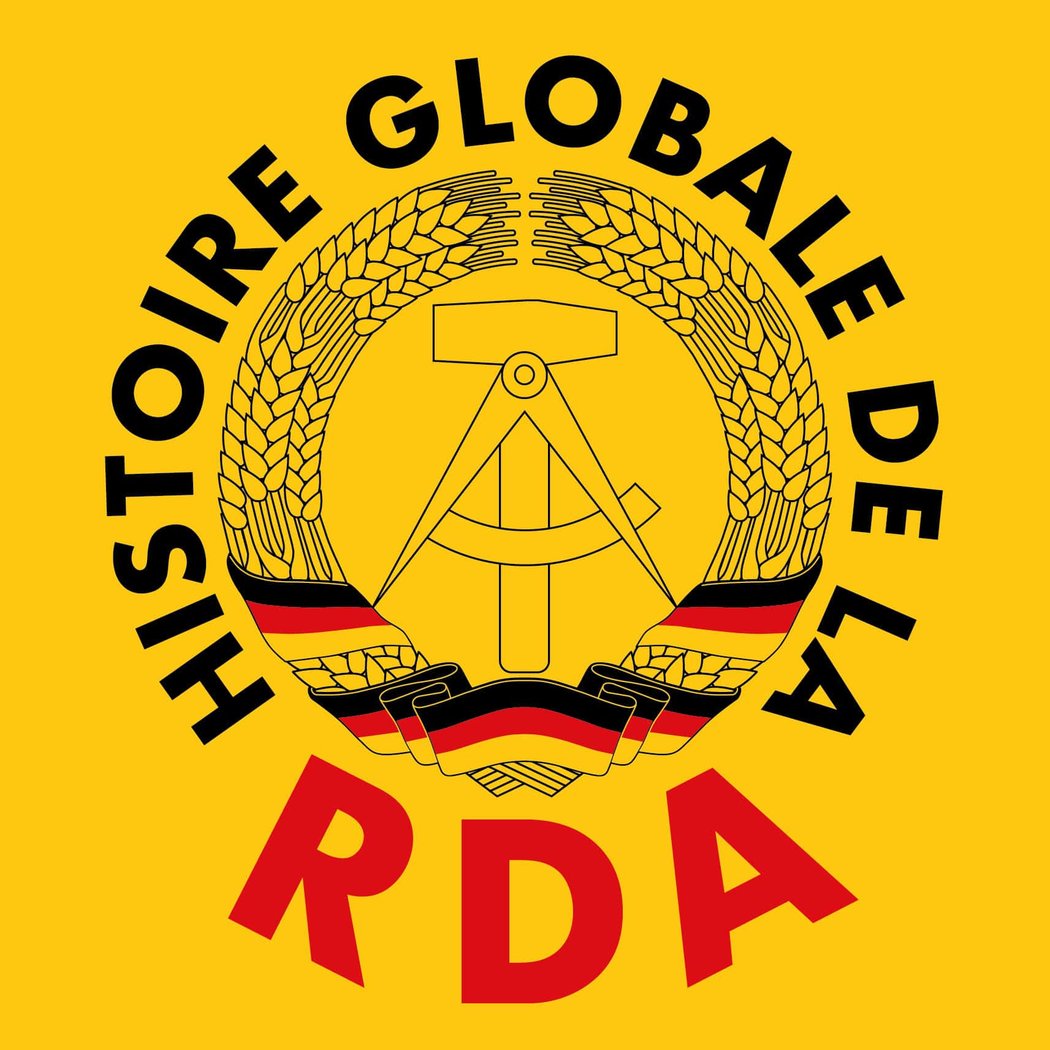 NICOLAS OFFENSTADT - Histoire Globale de la RDA 1