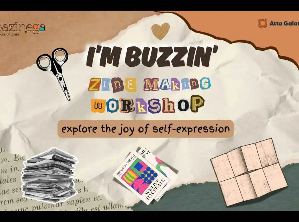 I’m Buzzin’: A Zine-Making Workshop 1