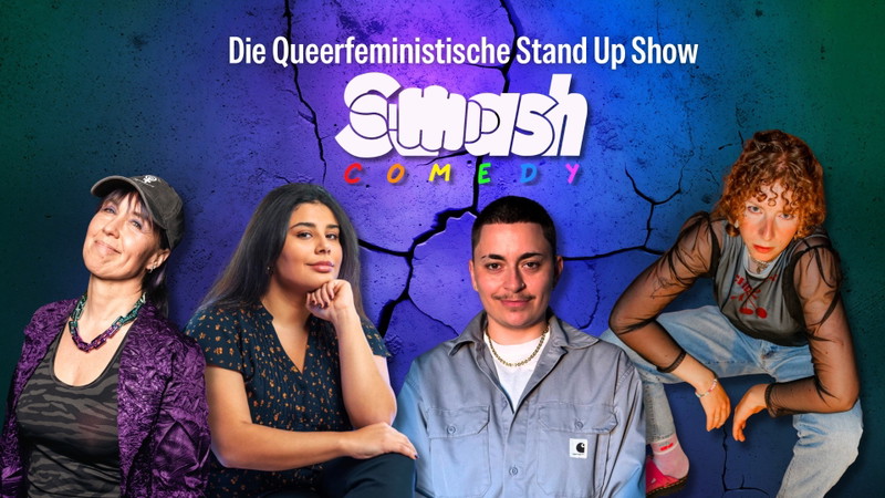 Smash Comedy - queerfeministische Stand-up Show