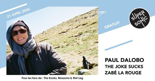 Paul Dalobo • The Joke Sucks • Zabé la Rouge 1