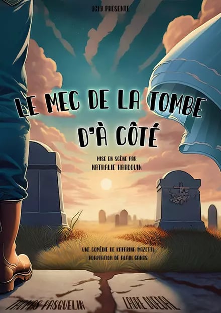 Le mec de la tombe d'à côté 1