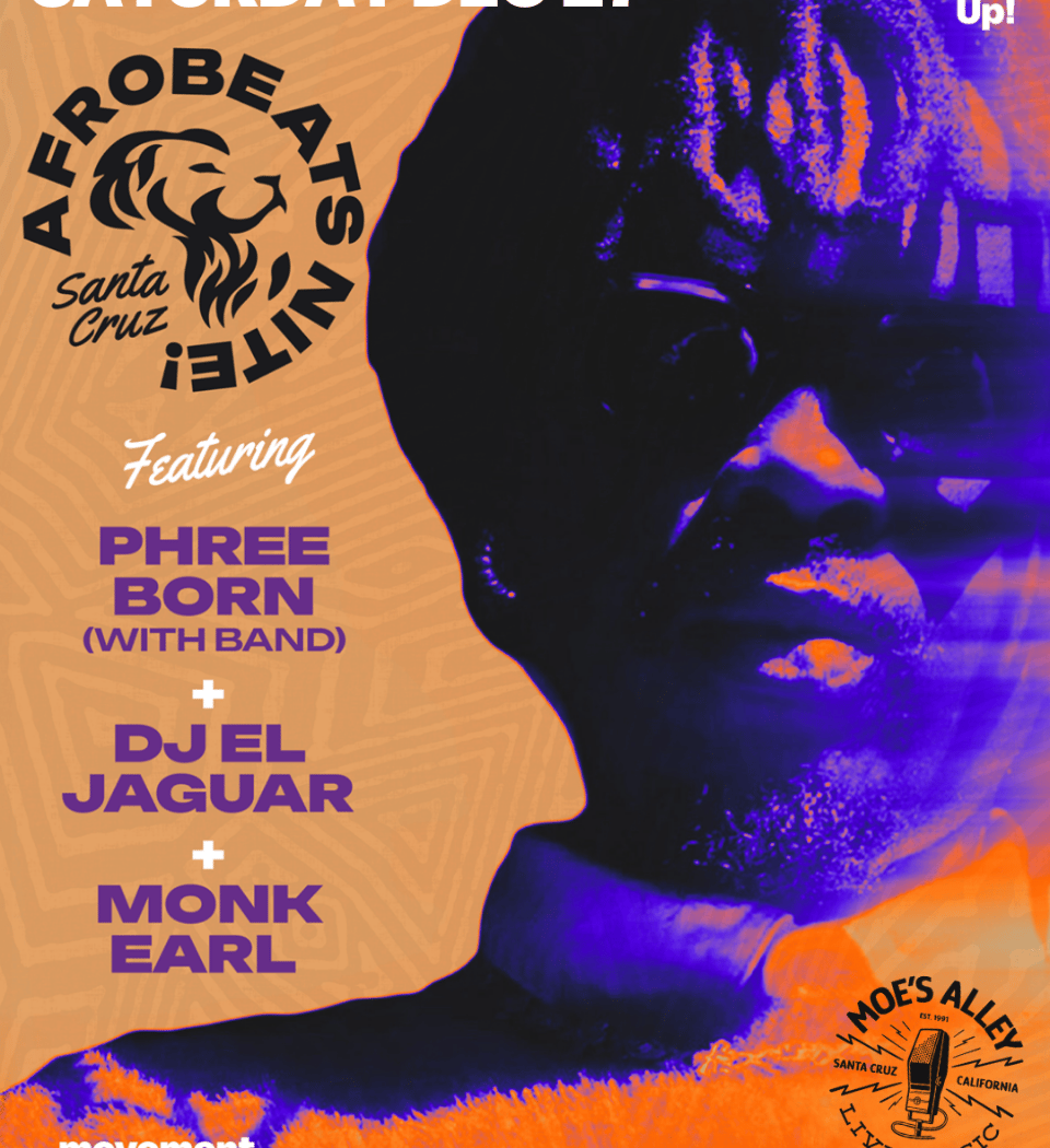 Afrobeats Nite w/ Phreeborn + DJ El Jaguar & Monk Earl 1