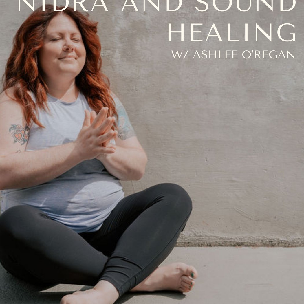 Divine Rest: Yoga Nidra and Sound Healing with Ashlee O'Regan 1