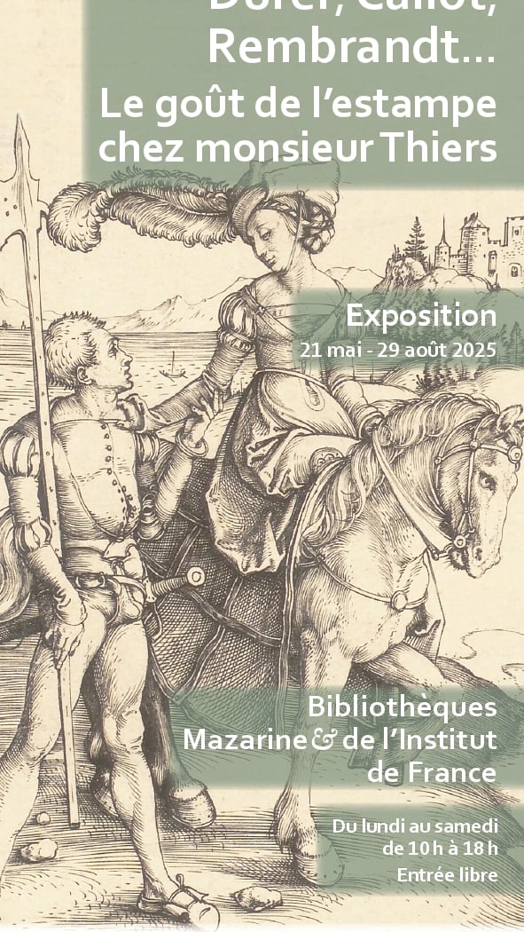 Dürer, Callot, Rembrandt... le goût de l'estampe chez monsieur Thiers 1