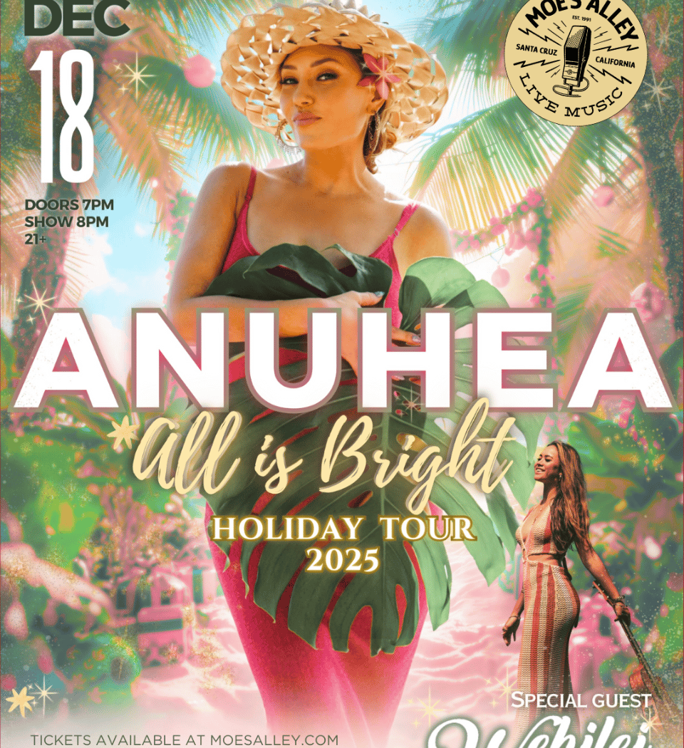 Anuhea w/ special guest Wehilei 1