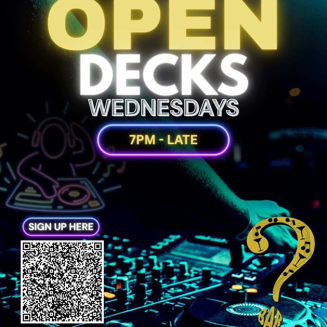 Open Decks — Wednesdays