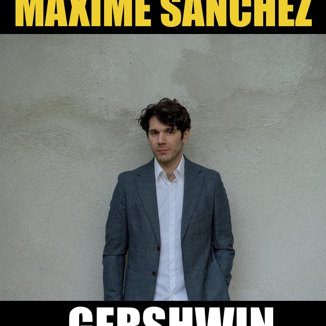 MAXIME SANCHEZ - GERSHWIN 1