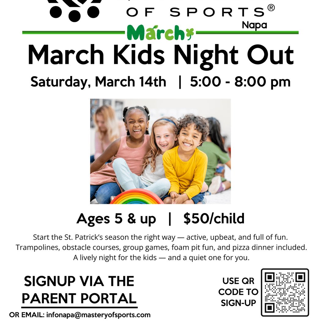 Mastery of Sports March Kids Night Out (Age 5+) 1