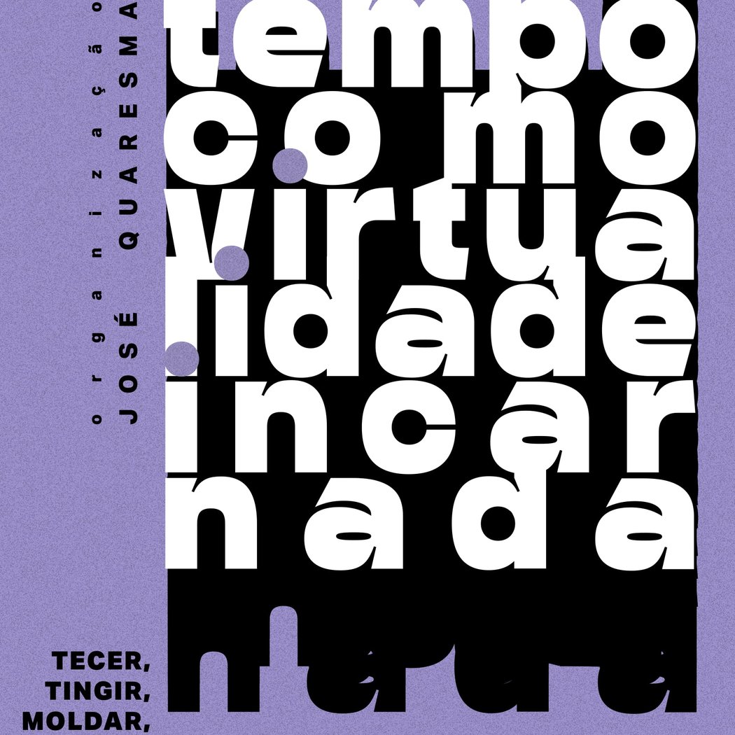 Le temps comme virtualité incarnée : Tisser, teindre, graver, rythmer 1