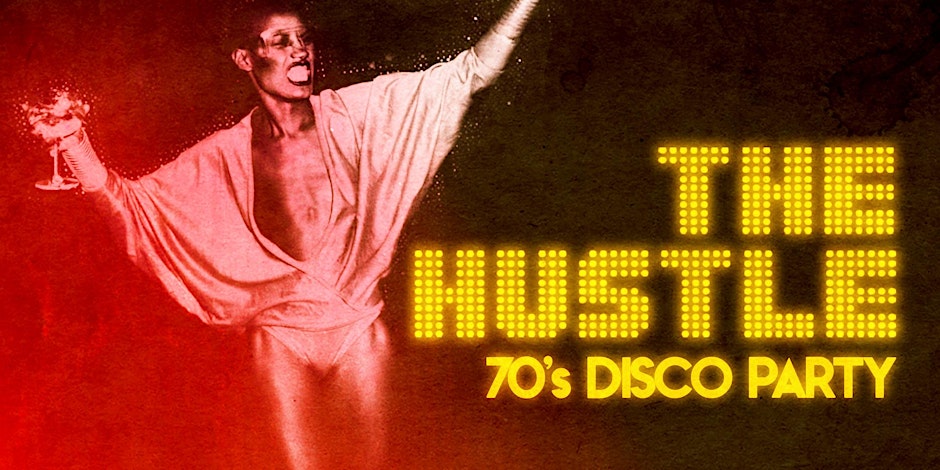 The Hustle: 70s Disco Dance Party 1