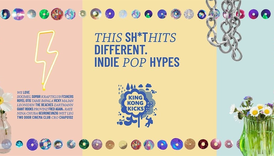 King Kong Kicks • IndiePop&Hypes + RaveIsKing