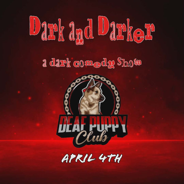 Deaf Puppy Comedy Club 2