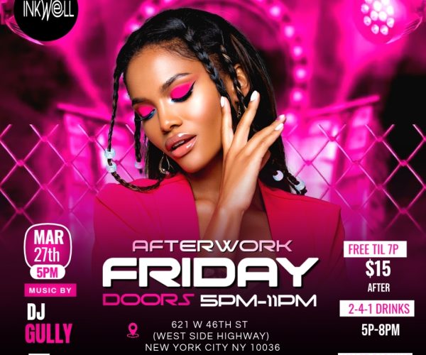 INKWELL MAR 27th 5PM MUSIC BY DJ GULLY 1
