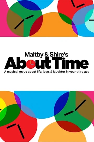 Maltby & Shire's ABOUT TIME 1