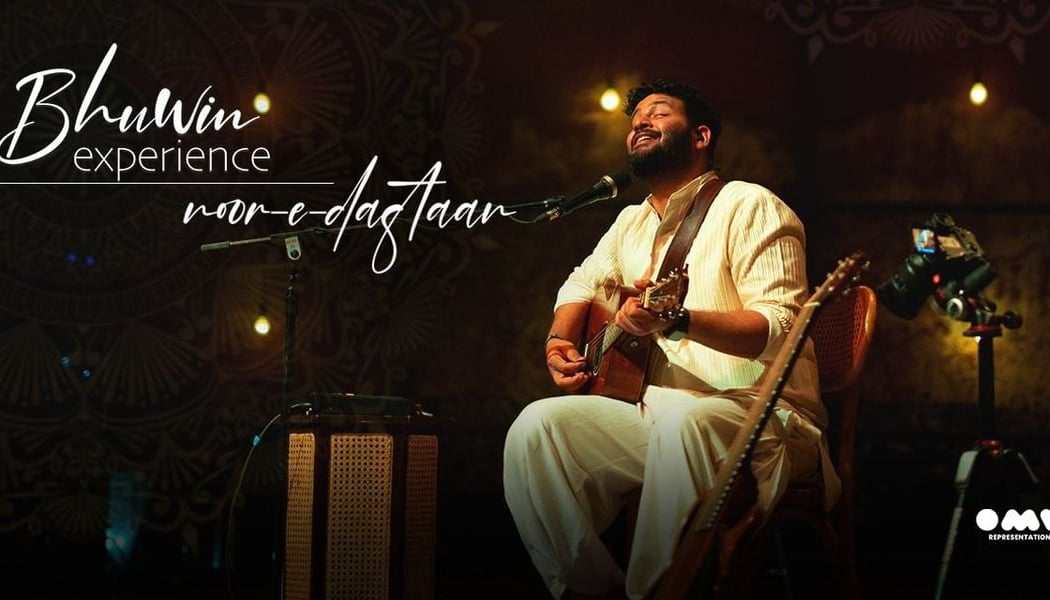 Bhuwin Experience - Noor-e-daastaan 1
