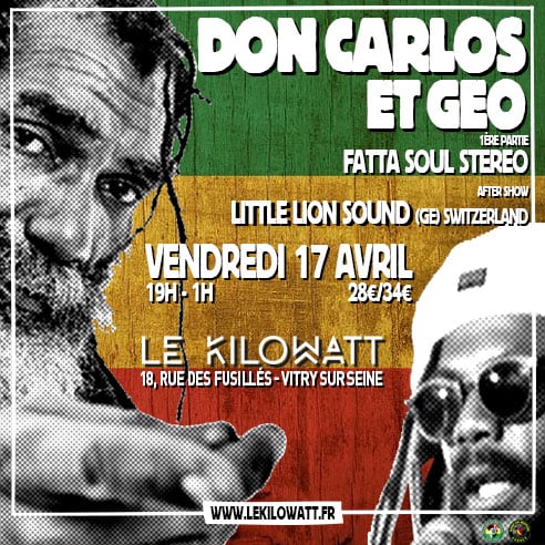 Don Carlos et Géo + Première partie : Fatta + after concert : Little Lion Sound 1