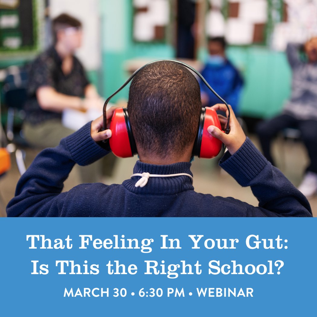That Feeling In Your Gut: Is This the Right School? 1