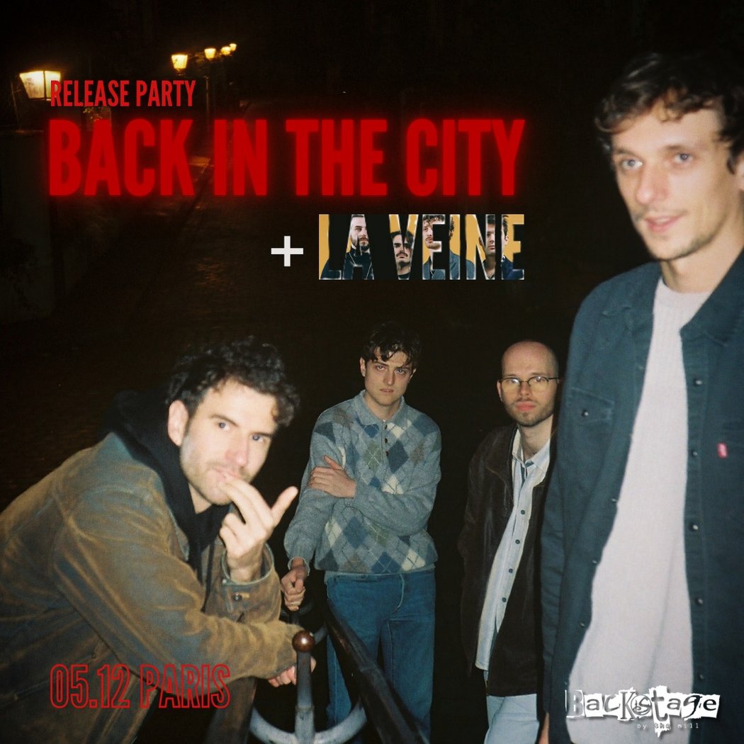 Release Party//BACK IN THE CITY + La Veine 1