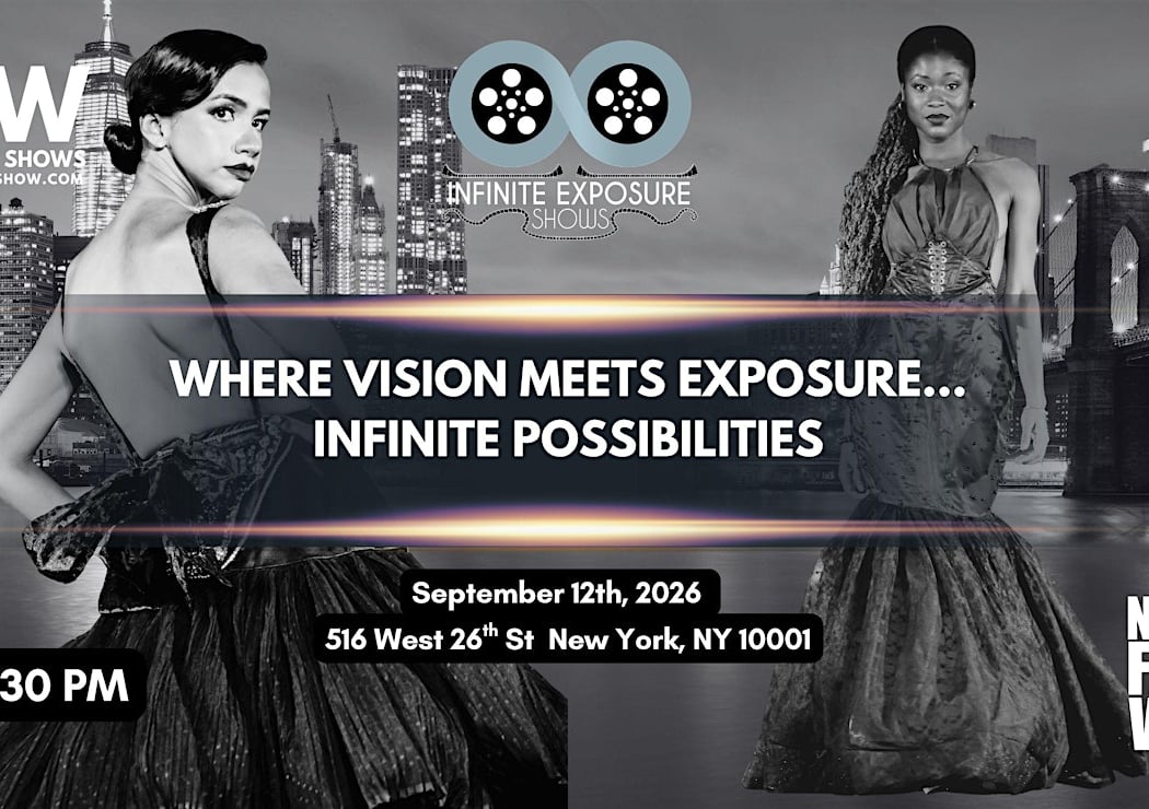 New York Fashion Week Infinite Exposure Shows