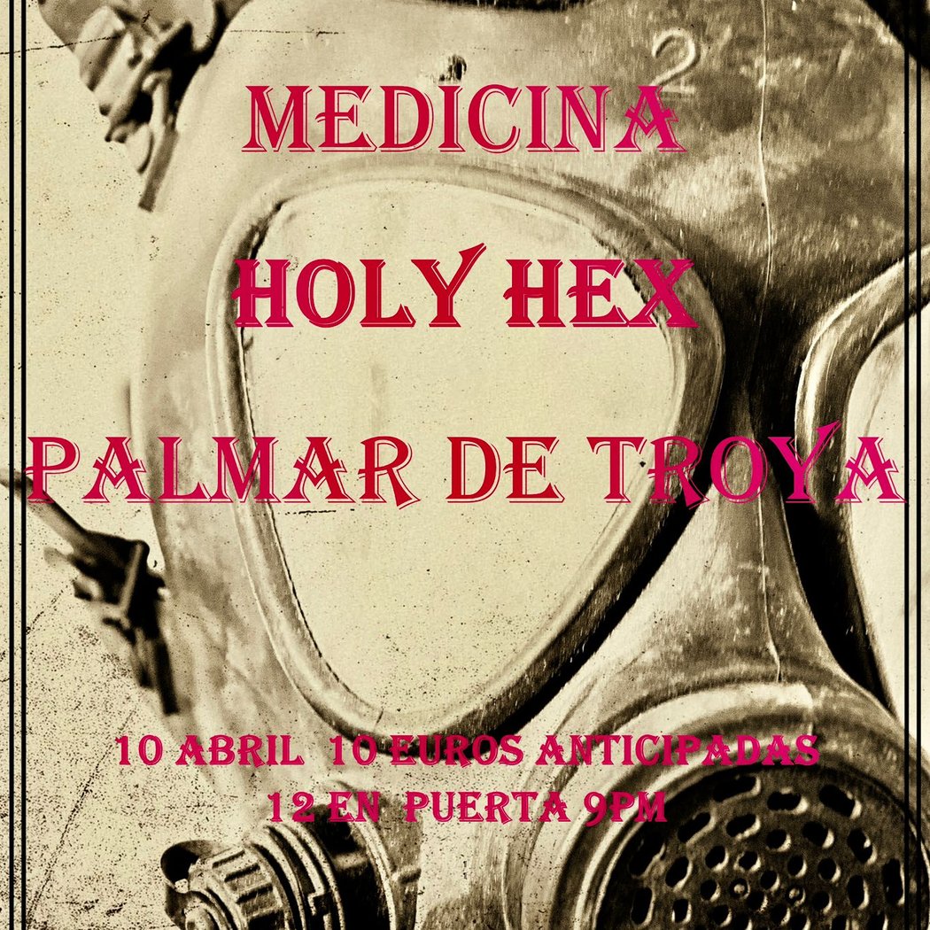 MEDICINA + HOLY HEX + PALMAR DE TROYA 1