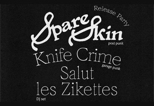 Spare Skin + Knifecrime + Salut Les Zikettes 2
