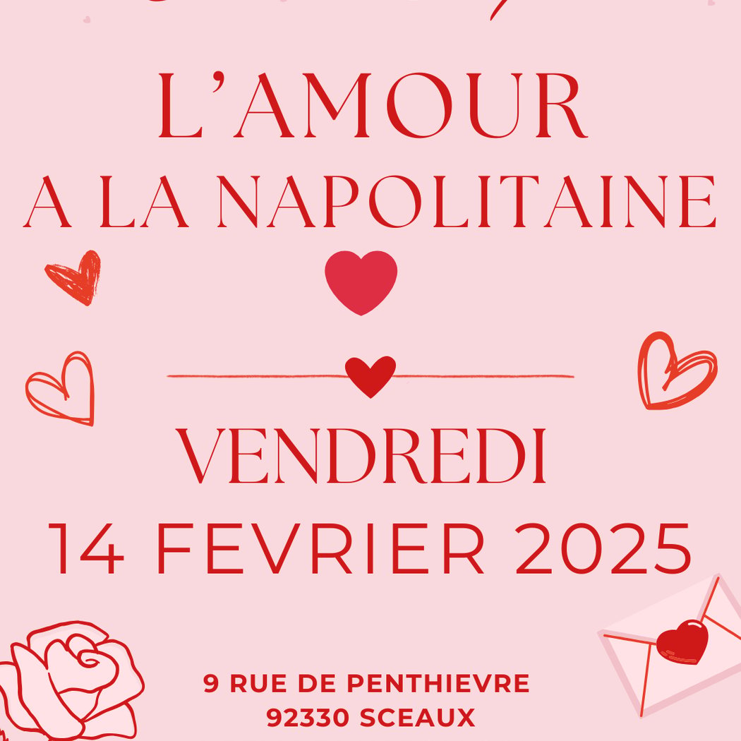 L'amour à la napolitaine I Saint Valentin 2025 1