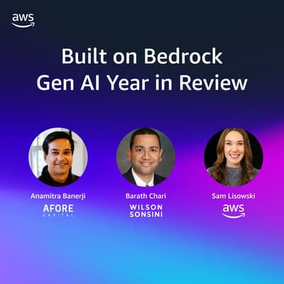 Built on Bedrock: Gen AI Trends & Predictions 1
