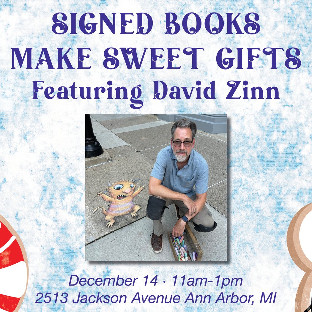 Signed Books Make Sweet Gifts Featuring David Zinn 1
