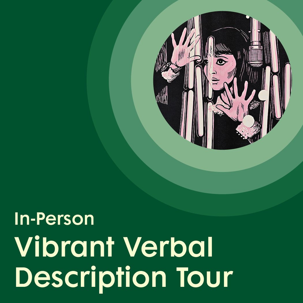 In-Person Vibrant Verbal Description Tour: Peter Strausfeld 1