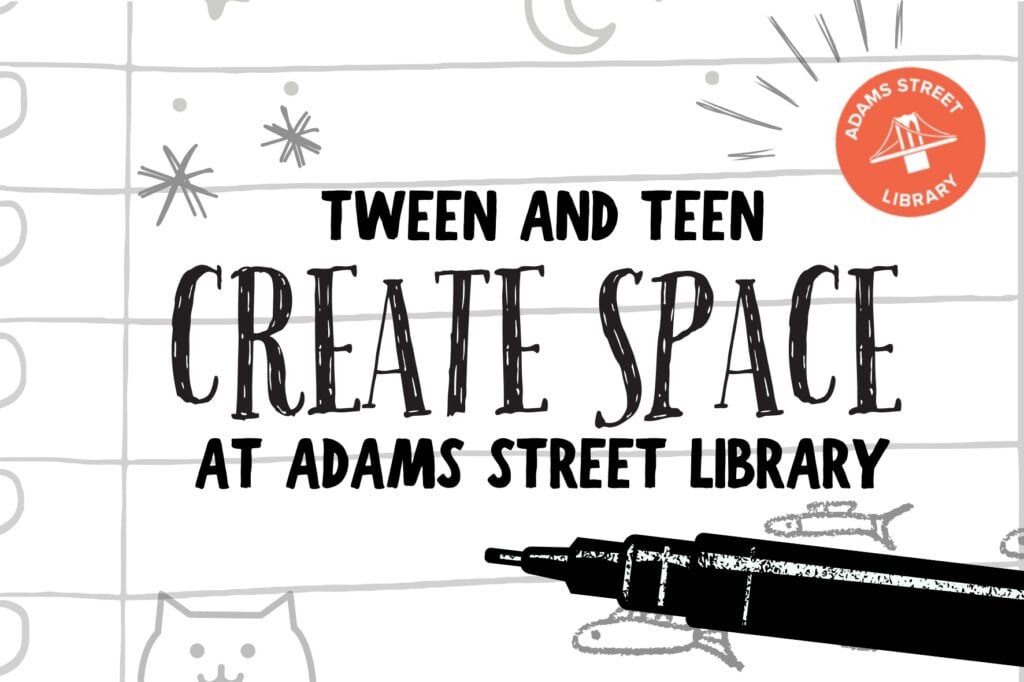 Tween and Teen Create Space 1