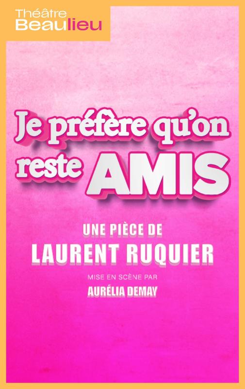 Je préfère qu’on reste amis 1