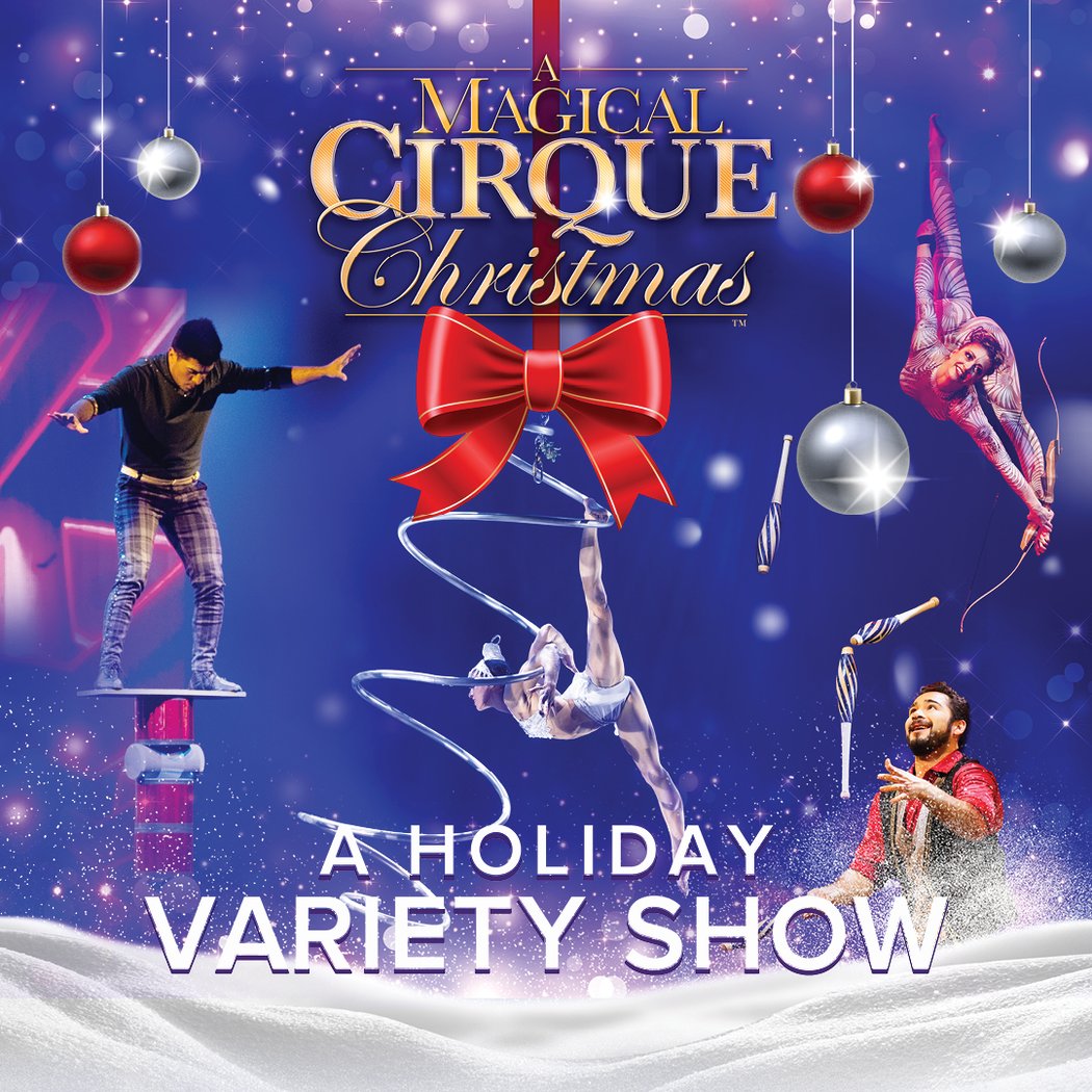 A Magical Cirque Christmas