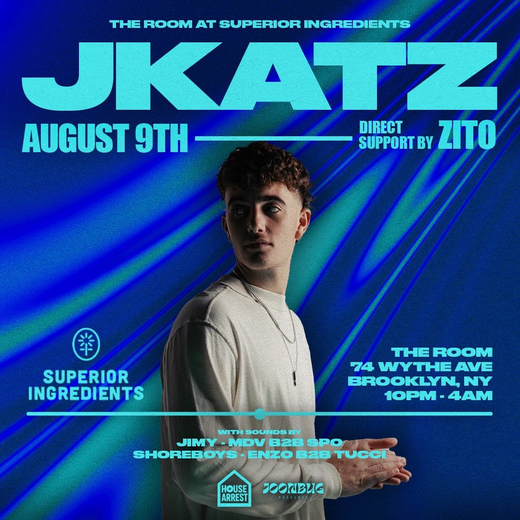 Superior Ingredients The Room Hosts House Arrest and DJ JKatz 1