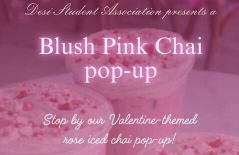 Desi Student Association-Rose Chai Pop Up 1