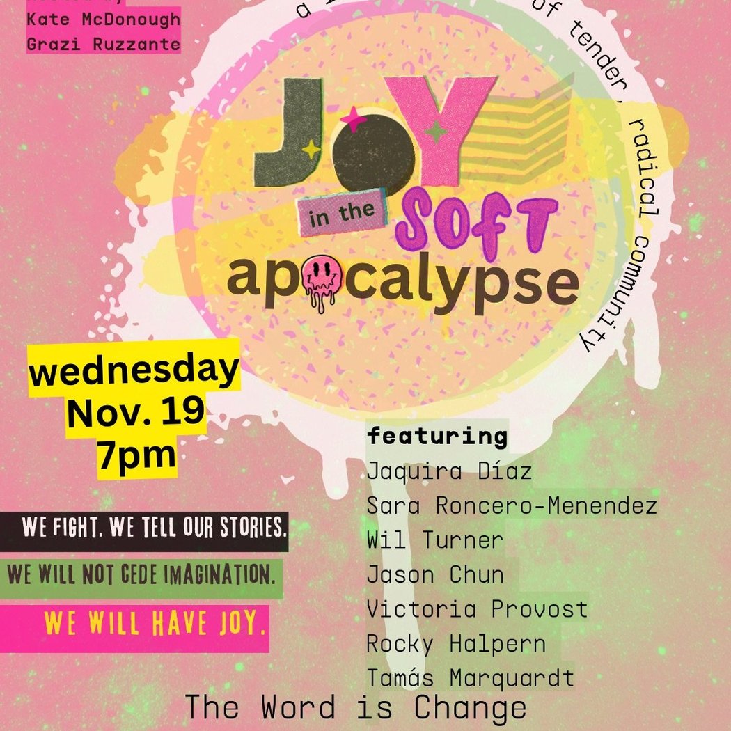 Joy in the Soft Apocalypse 1