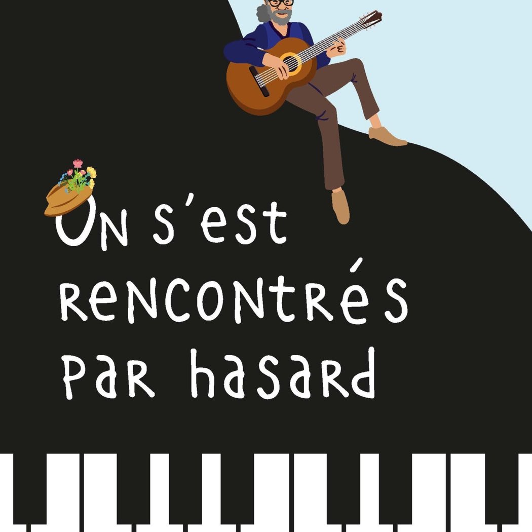 On s’est rencontrés par hasard 1