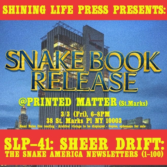 Sheer Drift: The Snake America Newsletters (1-100) Book Release 1