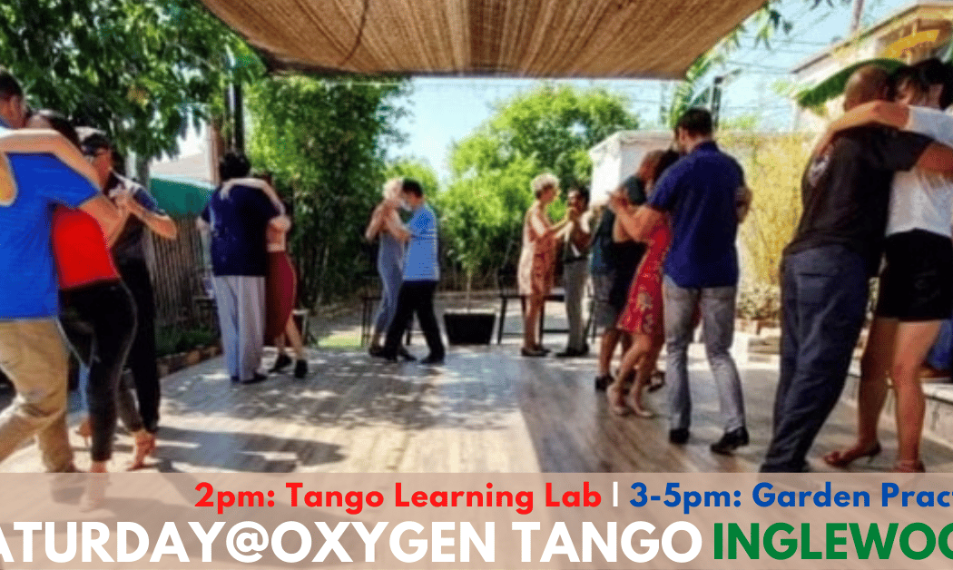 Oxygen Tango Learning Lab & Garden Practica