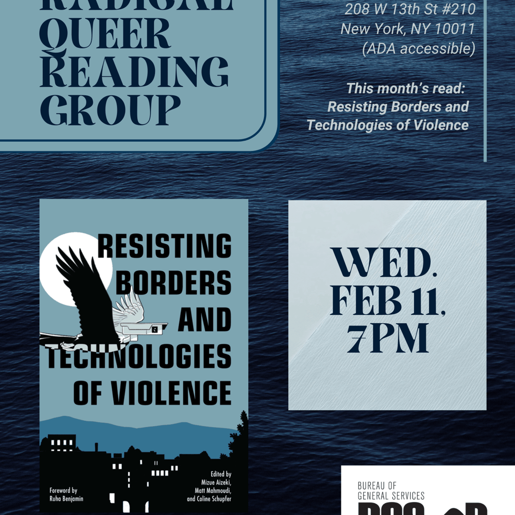 Radical Queer Reading Group: Resisting Borders and Technologies of Violence 1