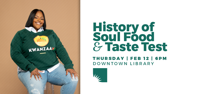 History of Soul Food and Taste Test 1