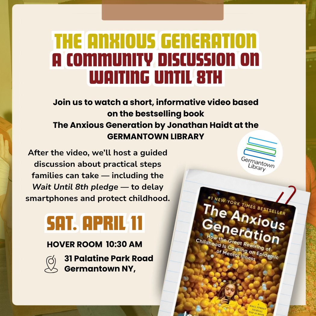 The Anxious Generation: A Community Discussion on Waiting Until 8th 1