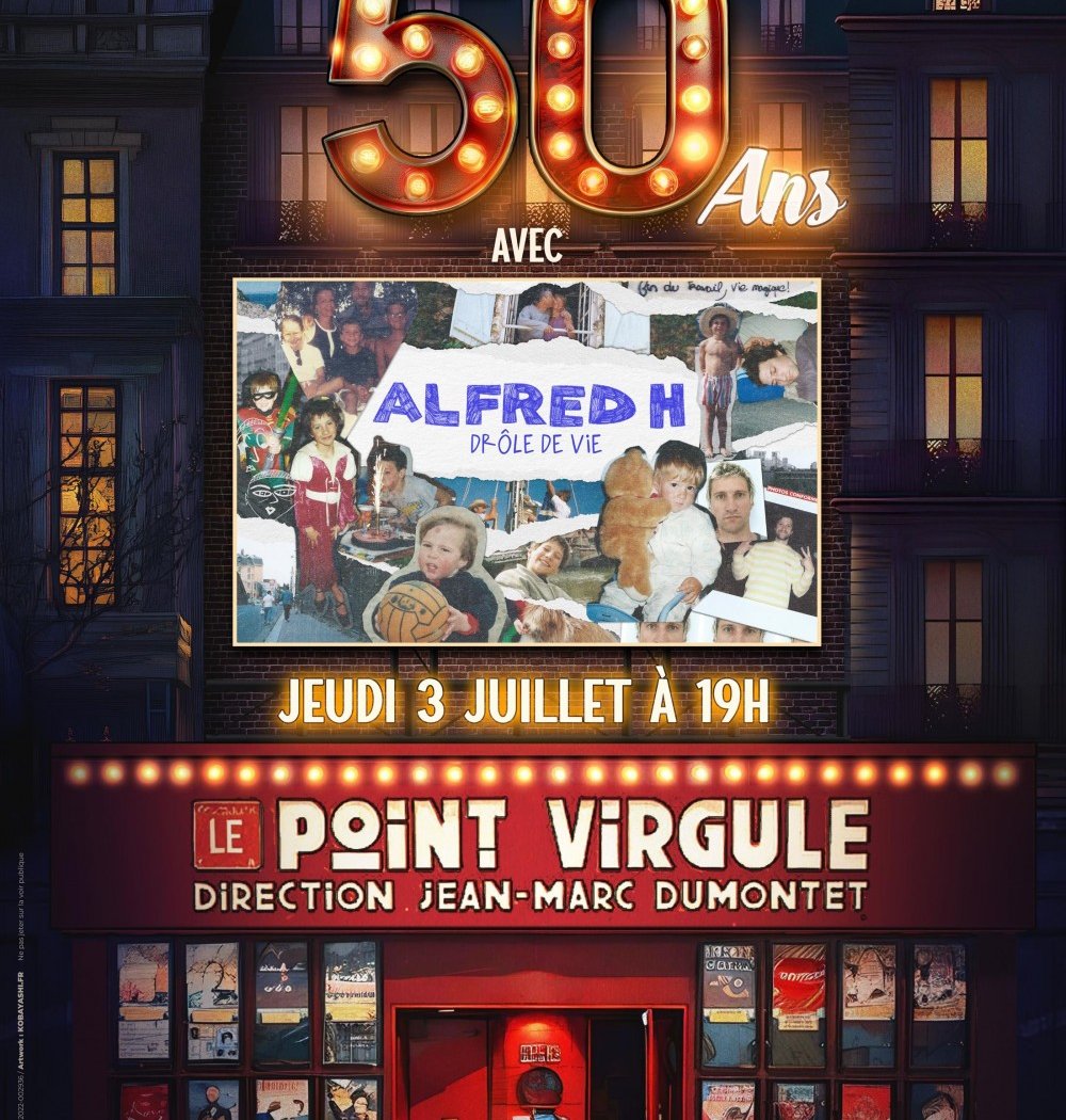 Alfred H : Drôle de vie 2