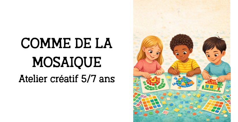 Atelier créatif : "Comme des mosaïques" 1