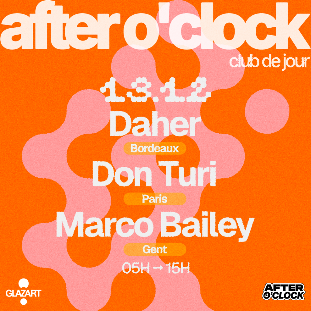 AFTER O’CLOCK : MARCO BAILEY – DON TURI – DAHER 1