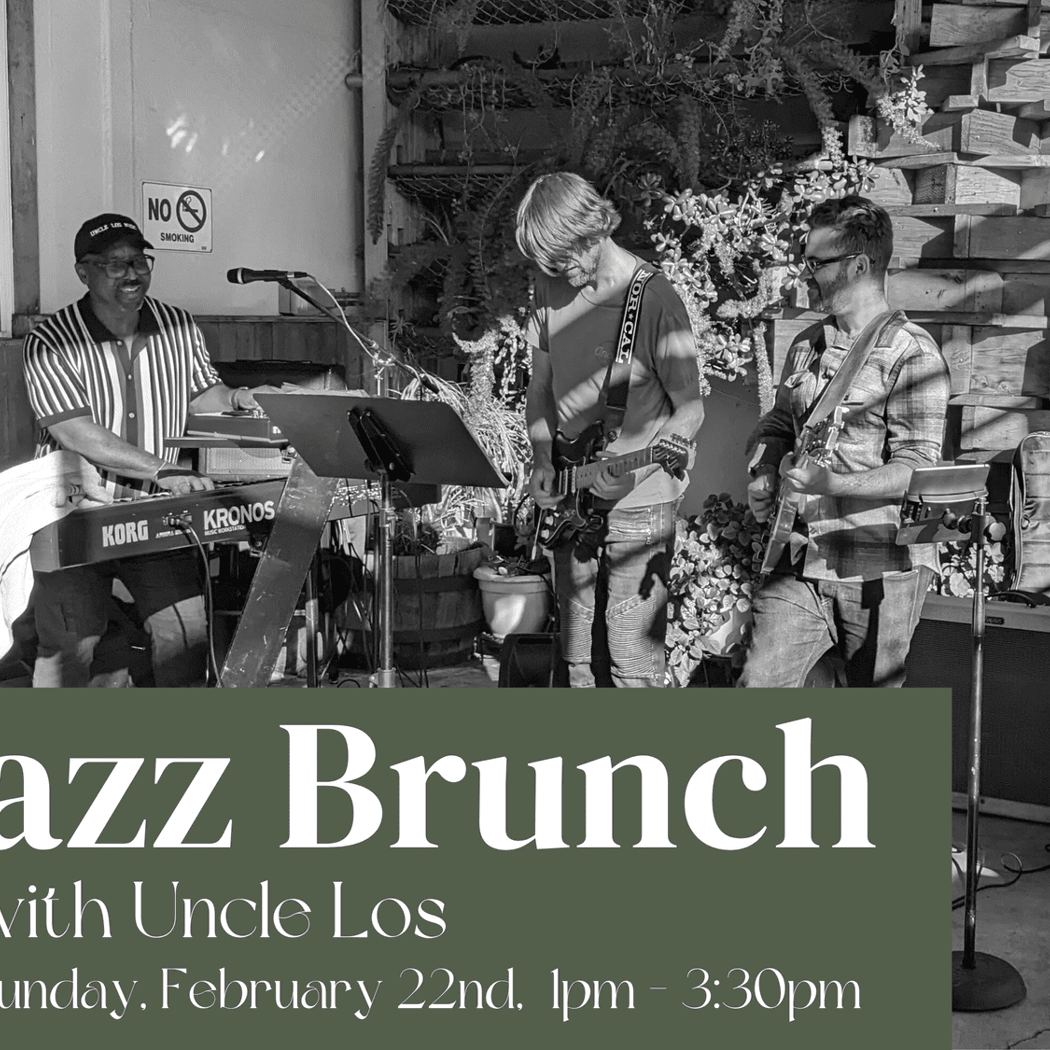 Jazz/R&B Brunch with Uncle Los 1